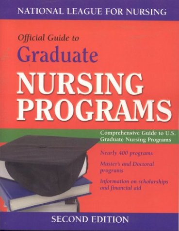 Official Guide to Graduate Nursing Programs (National League for Nursing) Medicine