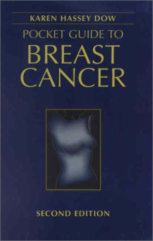 Pocket Guide to Breast Cancer: . Medicine