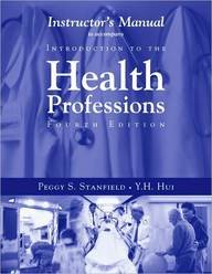 Im- Intro to Health Professions 4e Instructor's Manual: . (Introduction to the Health Professions) Medicine