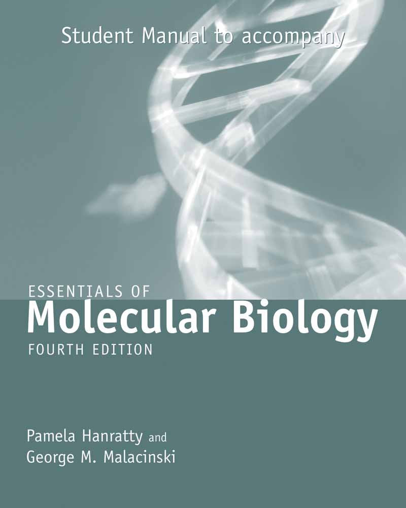Student Study Guide to Accompany Essentials of Molecular Biology Medicine