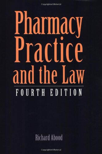 Pharmacy Practice and the Law Medicine