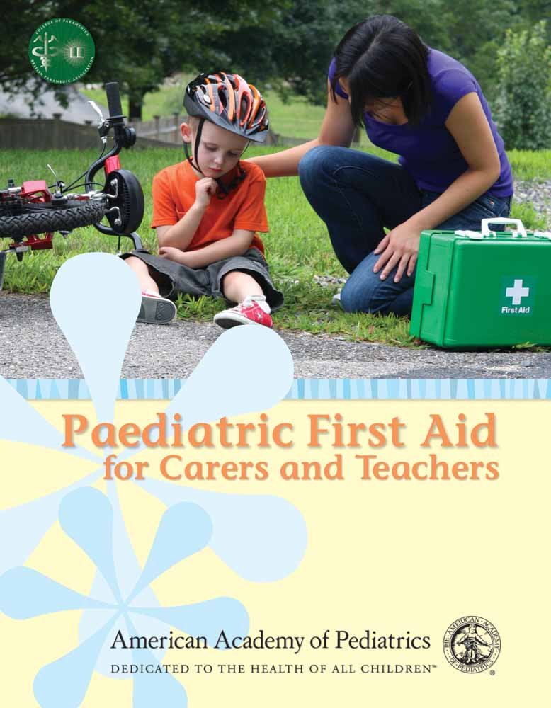 Paediatric First Aid for Carers and Teachers (PaedFACTs) Medicine