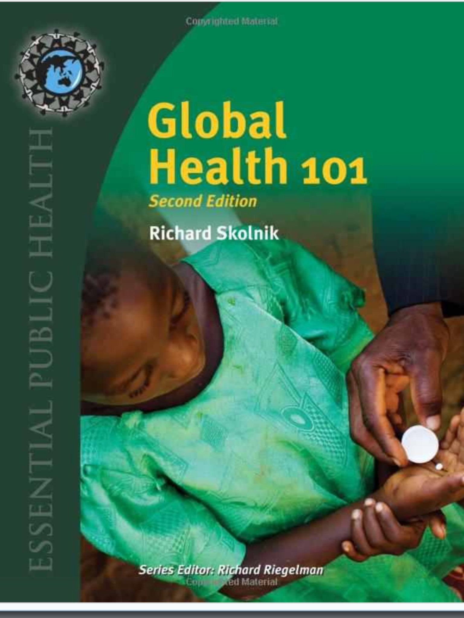 Global Health 101 (Essential Public Health) Medicine