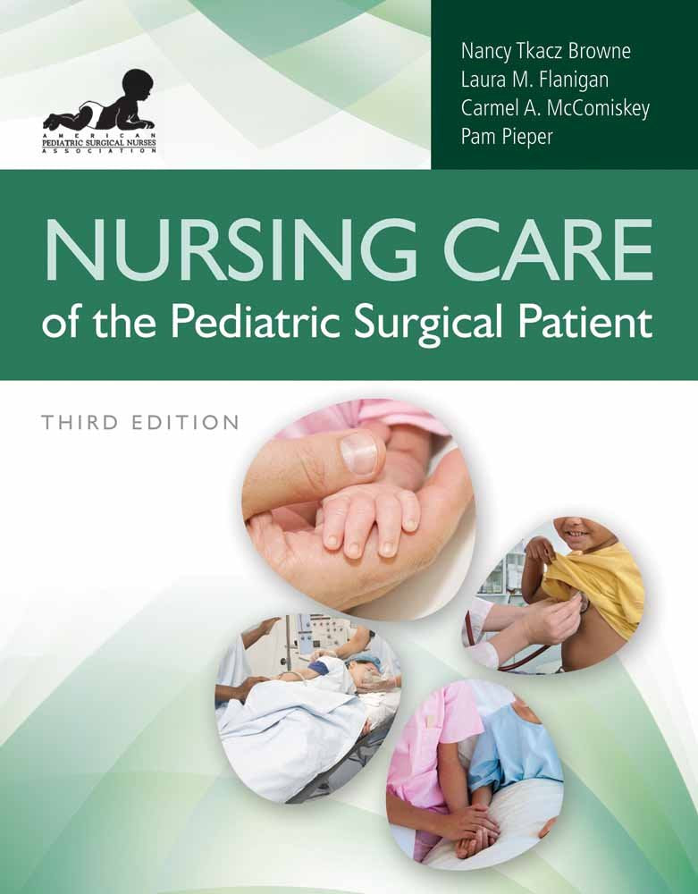 Nursing Care of the Pediatric Surgical Patient Medicine