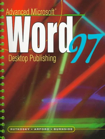 Product Image: Advanced Microsoft Word 97 Desktop Publishing