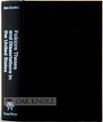 Folklore theses and dissertations in the United States (Bibliographical and special series / American Folklore Society) Books