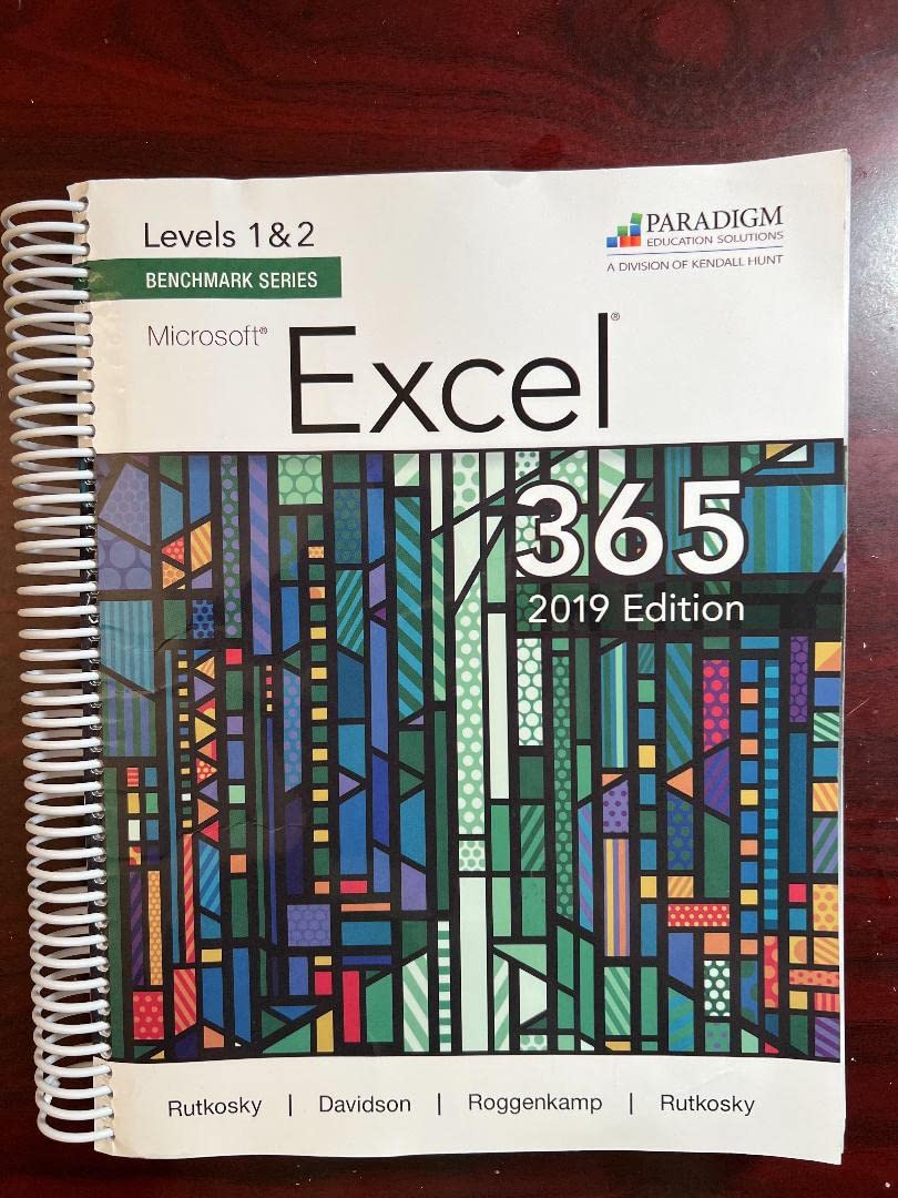 Benchmark Series: Microsoft Excel 2019 Levels 1&2: Text Computer Science