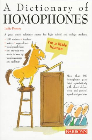 Dictionary of Homophones General education