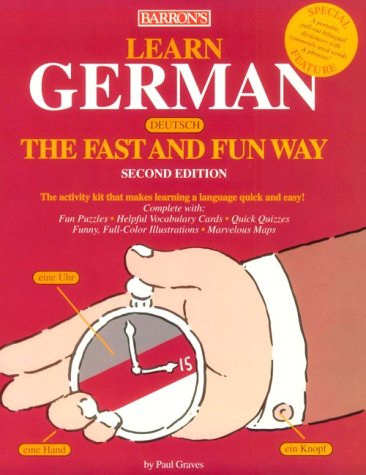 Barrons Learn a Language the Fast and Fun Way: Learn German the Fast and Fun Way Foreign Languages ​​& Dictionaries