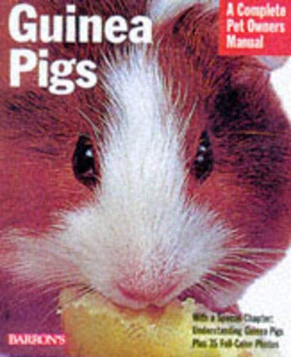 Guinea Pigs (A Complete Pet Owner's Manual) book