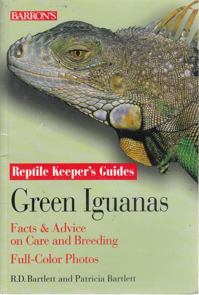 Green Iguanas: Facts & Advice on Care and Breeding (Reptile Keeper's Guides) Pets