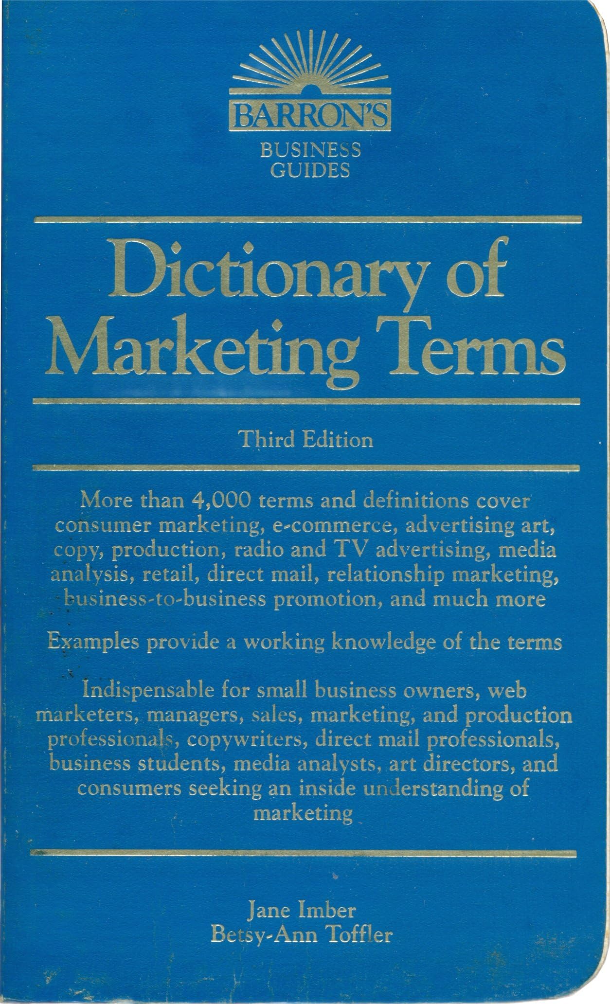 Dictionary of Marketing Terms (Barron's Business Dictionaries) Business, Finance & Career