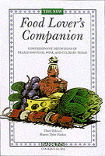 The New Food Lover's Companion: Comprehensive Definitions of Nearly 6000 Food, Drink, and Culinary Terms (Barron's Cooking Guide) Leisure, Home & Garden
