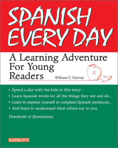 Spanish Every Day: A Learning Adventure for Young Readers Foreign Languages ​​& Dictionaries
