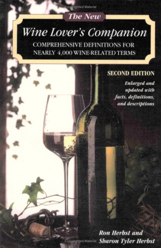 The New Wine Lover's Companion Leisure, Home & Garden