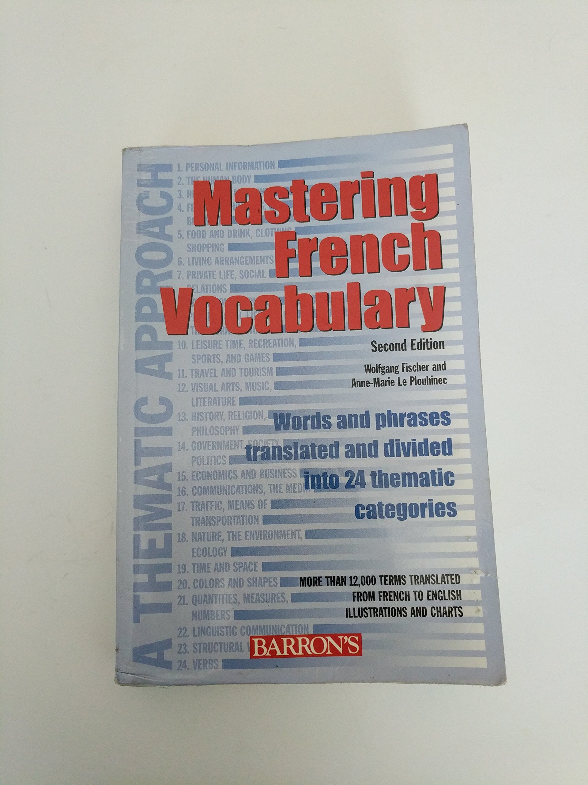 Mastering French Vocabulary: A Thematic Approach book
