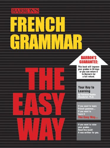 French Grammar: The Easy Way (Barron's Easy Way Series) Foreign Languages ​​& Dictionaries