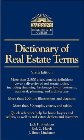 Dictionary of Real Estate Terms (Barron's Business Dictionaries) Business, Finance & Career