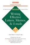 Writing Effective Letters, Memos, and E-mail (Barron's Business Success Series) Business, Finance & Career