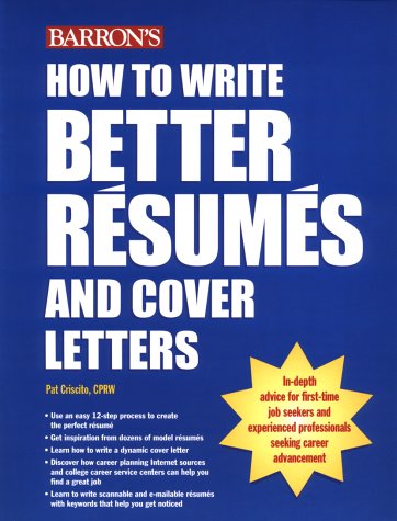 How to Write Better Resumes and Cover Letters Business, Finance & Career