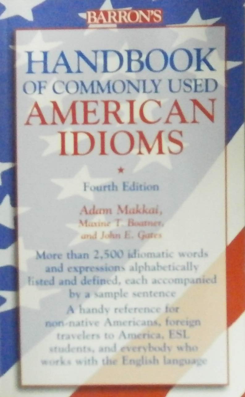 Handbook of Commonly Used American Idioms Non-fiction