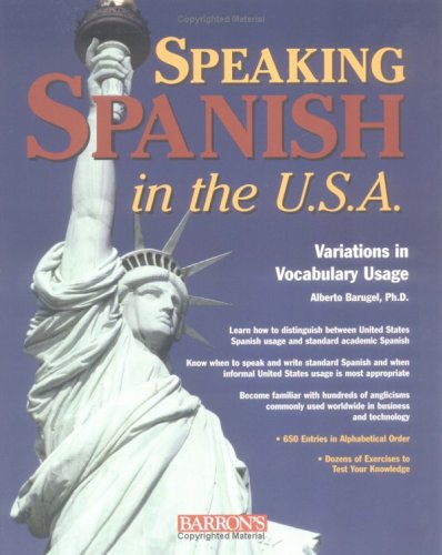 Speaking Spanish In The U.S.A.: Variations In Vocabulary Usage Foreign Languages ​​& Dictionaries