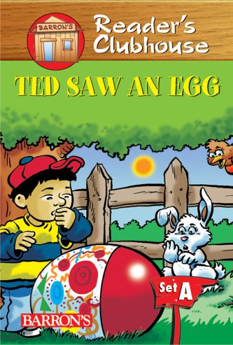 Ted Saw an Egg (Reader's Clubhouse Level 1 Reader) Books