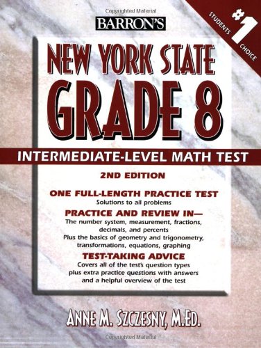 Barron's New York State Grade 8 Math Test (Barron's Educational Series) Learning & Reference