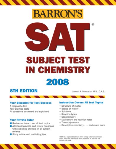 How to Prepare for the SAT Subject Test in Chemistry (BARRON'S HOW TO PREPARE FOR THE SAT II CHEMISTRY) Learning & Reference
