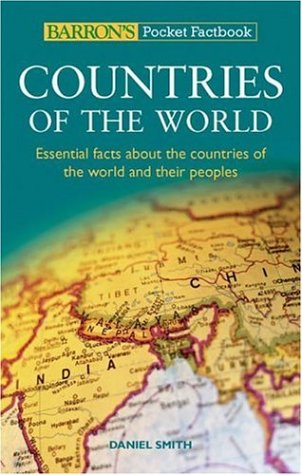 Countries of the World: Essential Facts About the Countries of the World And Their Peoples (Barron's Pocket Factbooks) Social Sciences