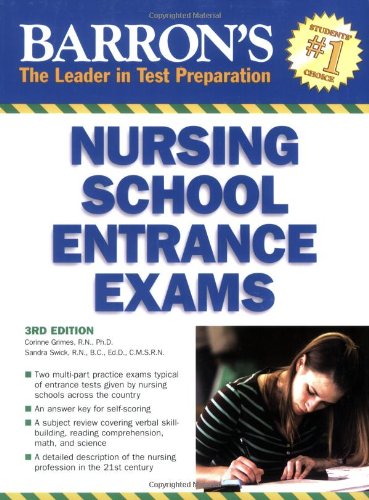 Barron's Nursing School Entrance Exams (BARRON'S HOW TO PREPARE FOR THE NURSING SCHOOL ENTRANCE EXAMS) Medicine