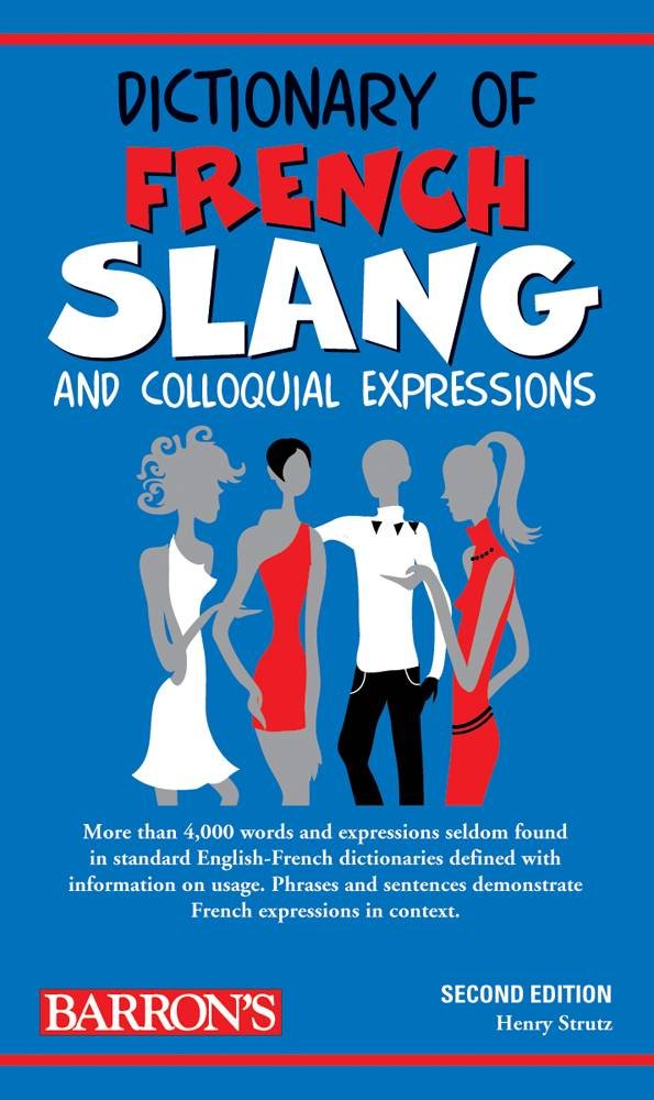 Dictionary of French Slang Social Sciences