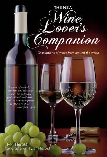 The New Wine Lover's Companion Cooking & Enjoying
