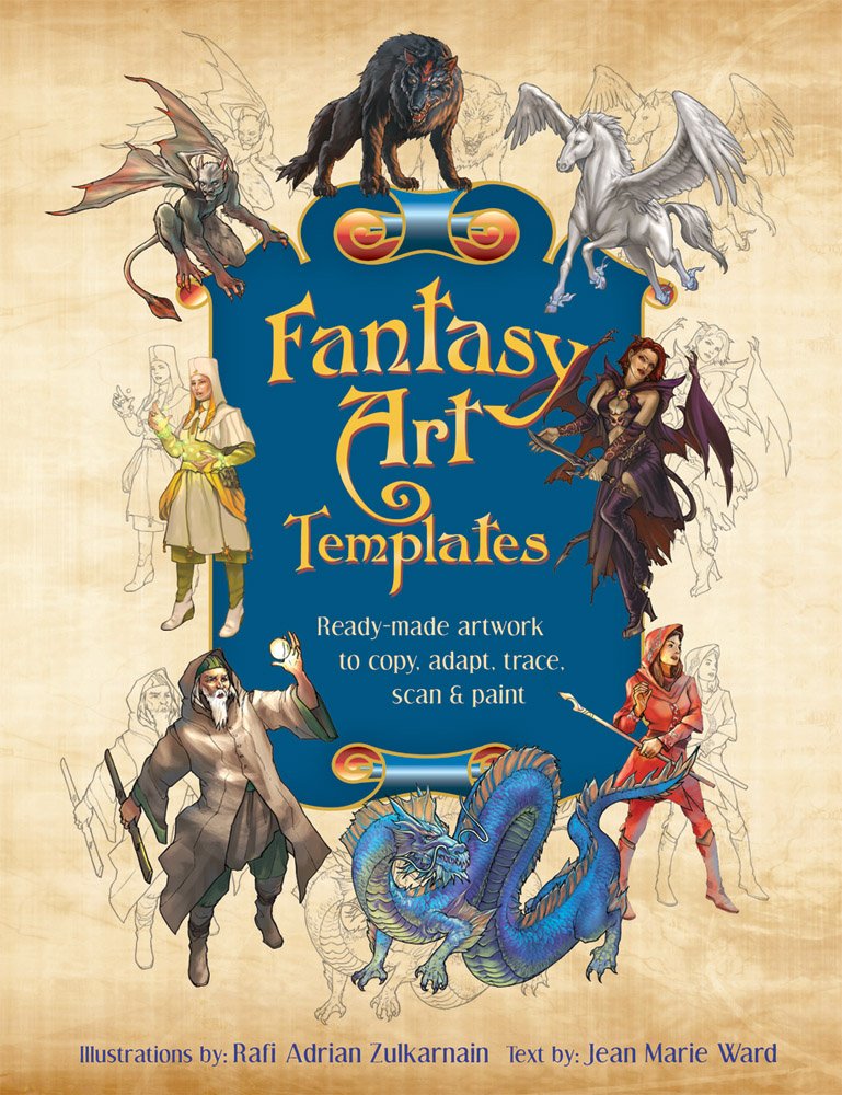Fantasy Art Templates: Ready-Made Art to Copy, Adapt, Trace, Scan & Paint Film, Art & Culture