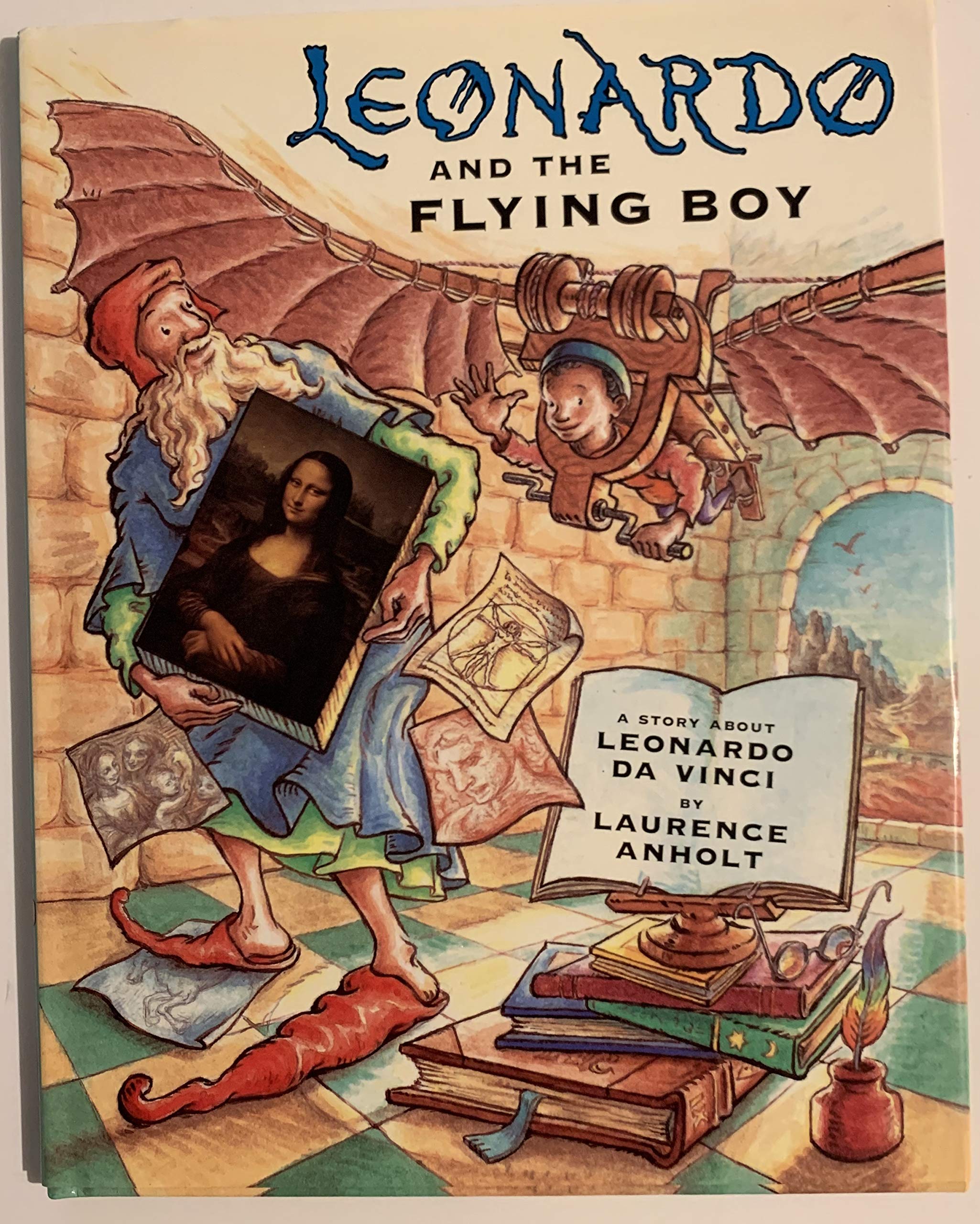 Leonardo and the Flying Boy: A Story About Leonardo Da Vinci Business & Technology