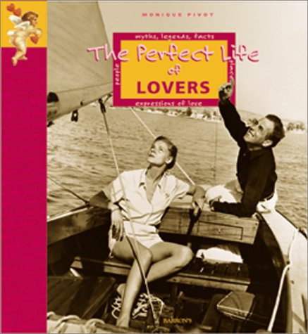 The Perfect Life of Lovers Historical Fiction