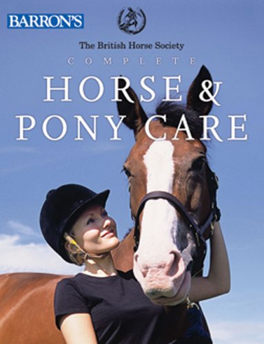 Complete Horse & Pony Care Pets