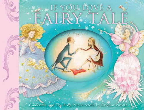 If You Love a Fairy Tale Fairy Tales & Legends