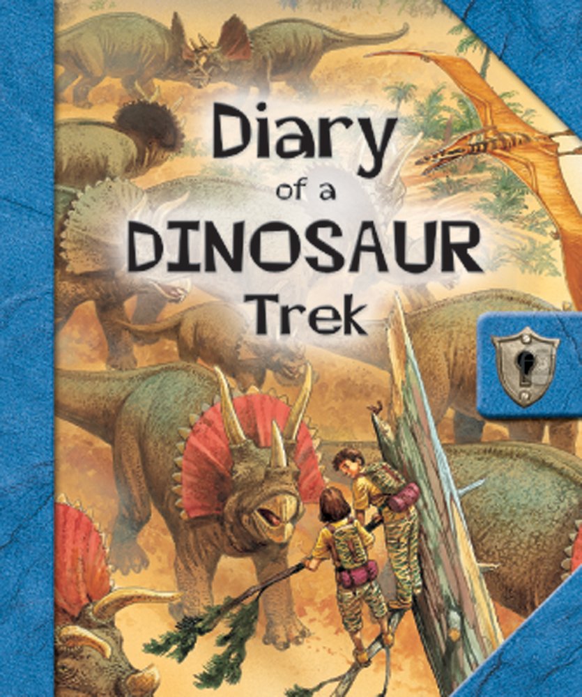 Diary of a Dinosaur Trek: An Interactive Adventure Tale (Barron's Diaries Series) Novels & Short Stories