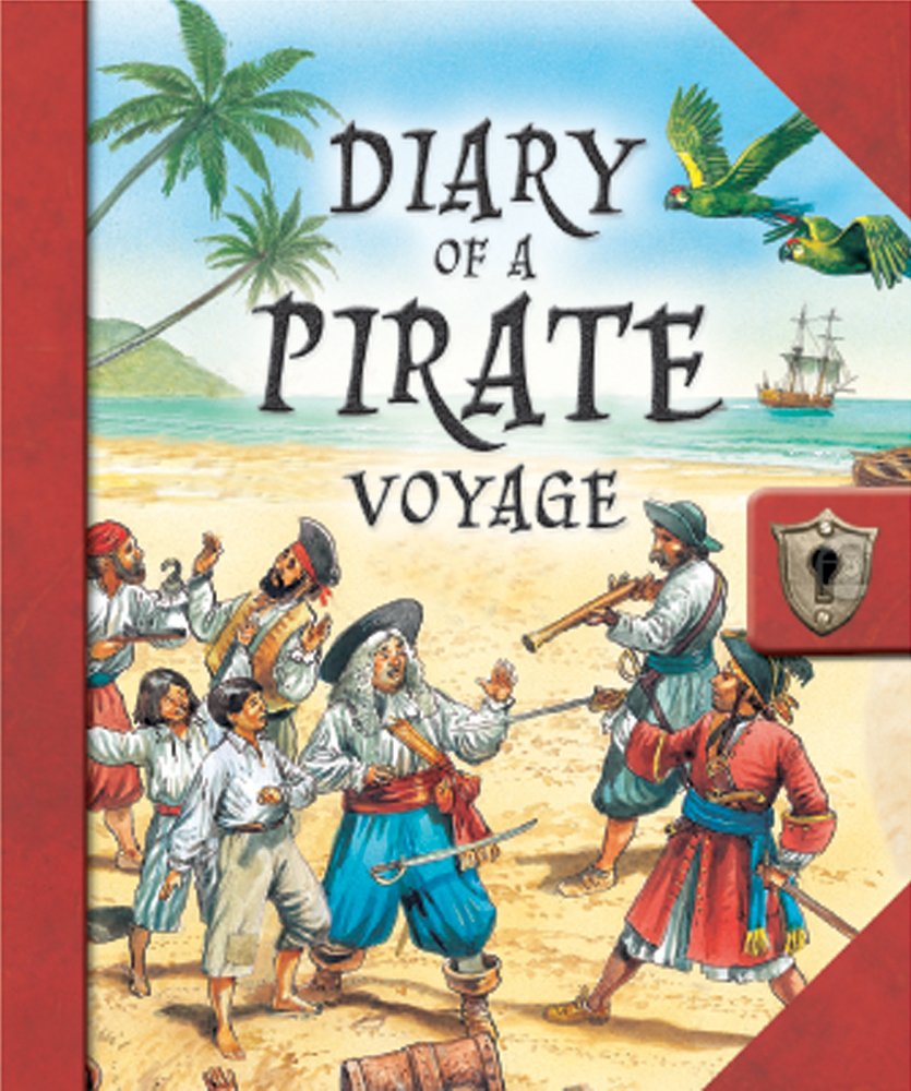 Diary of a Pirate Voyage: An Interactive Adventure Tale (Barron's Diaries Series) Novels & Short Stories