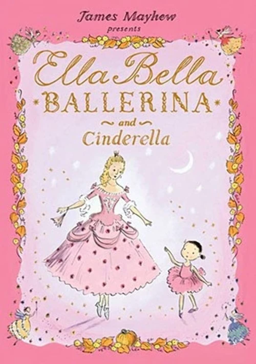 Ella Bella Ballerina and Cinderella book