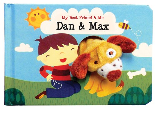 Dan & Max Finger Puppet Book: My Best Friend & Me Finger Puppet Books Non-fiction