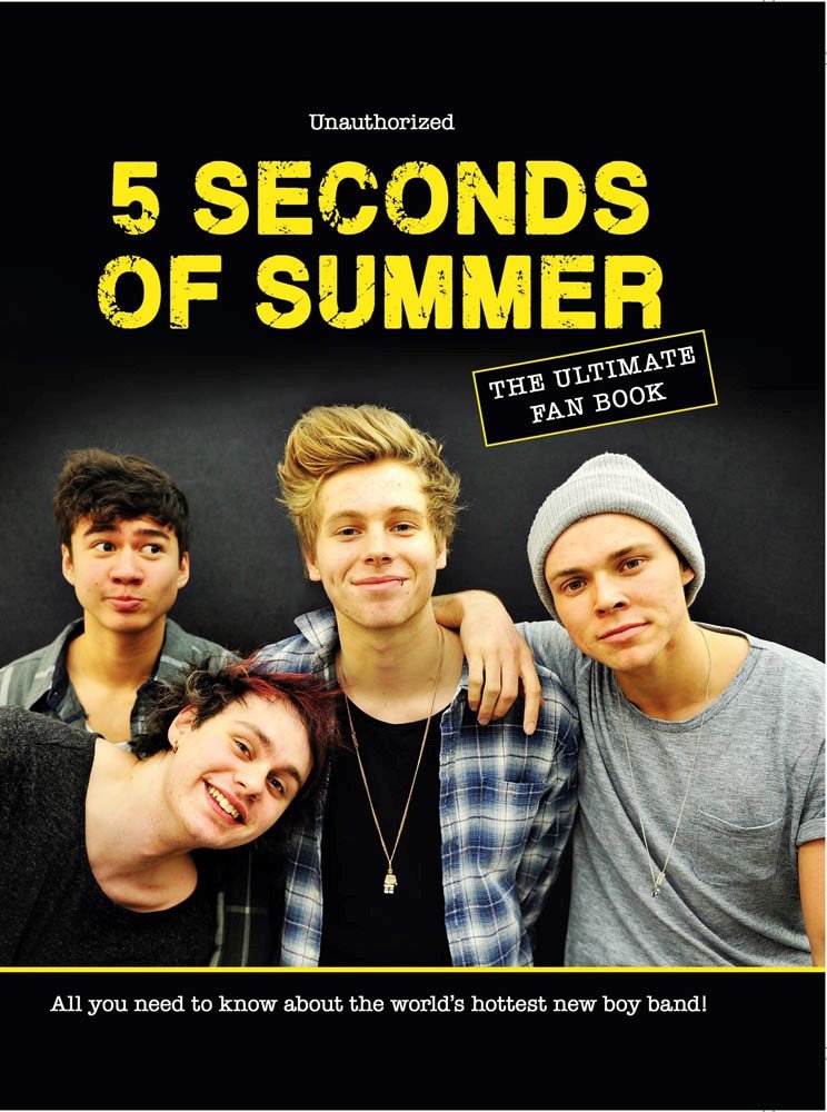 5 Seconds of Summer: The Ultimate Fan Book Non-fiction