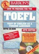 How to Prepare for the Toefl: Test of English As a Foreign Language (BARRON'S HOW TO PREPARE FOR THE TOEFL TEST OF ENGLISH AS A FOREIGN LANGUAGE) Foreign Languages ​​& Dictionaries