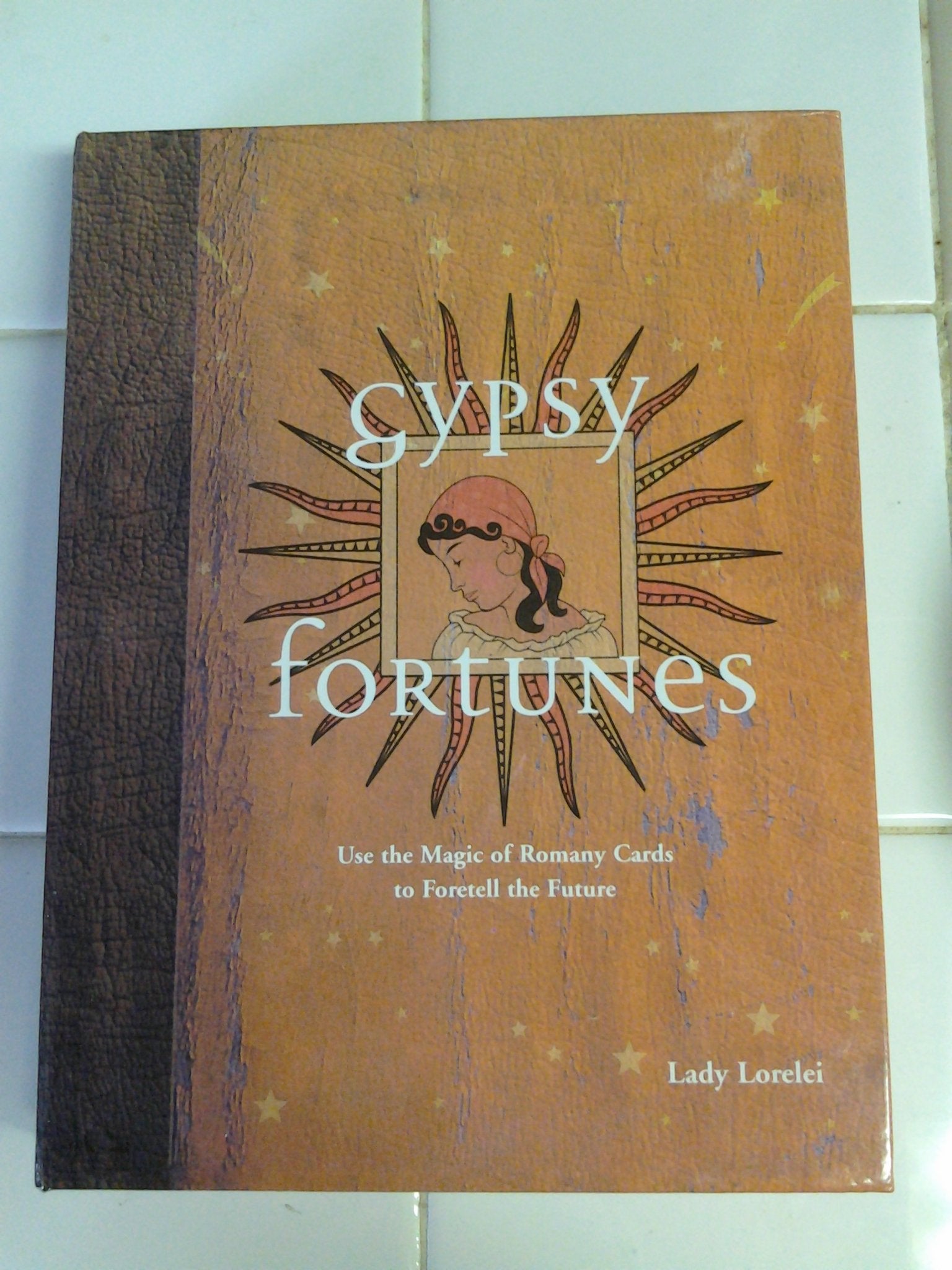 Gypsy Fortunes: Use the Magic of Romany Cards to Foretell the Future Religion & Esotericism