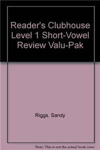 Reader's Clubhouse Level 1 Short-vowel Review Novels & Short Stories