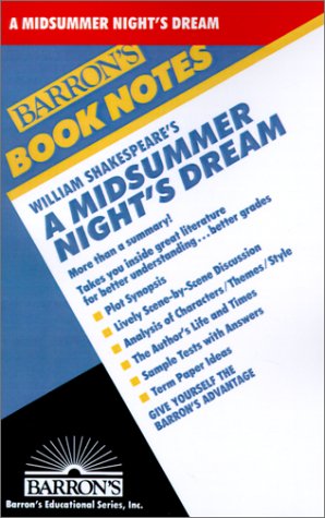 William Shakespeare's a Midsummer Night's Dream (Barron's Book Notes) Study Guides