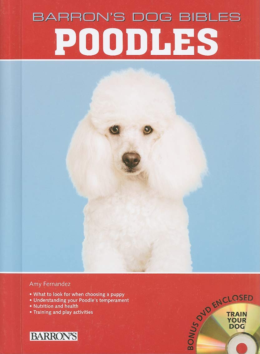 Poodles (Barron's Dog Bibles) Pets
