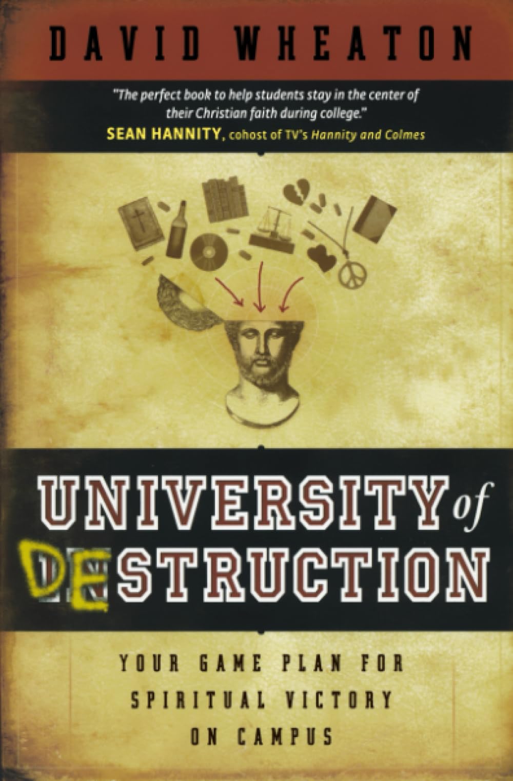 University of Destruction: Your Game Plan for Spiritual Victory on Campus Social Sciences