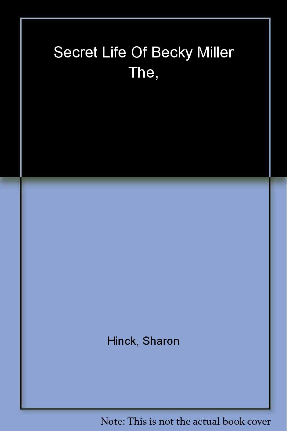 The Secret Life of Becky Miller Contemporary literature